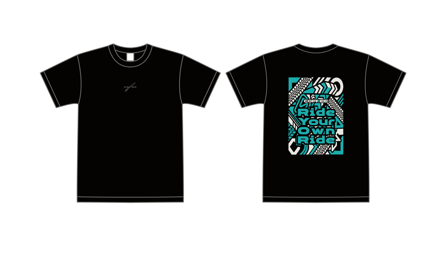 "Ride your own ride."Tシャツ